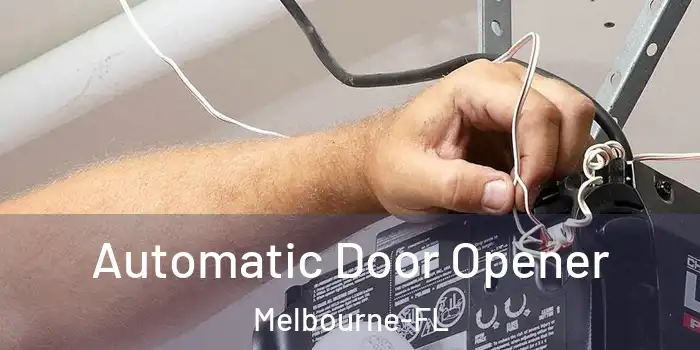 Automatic Door Opener Melbourne-FL